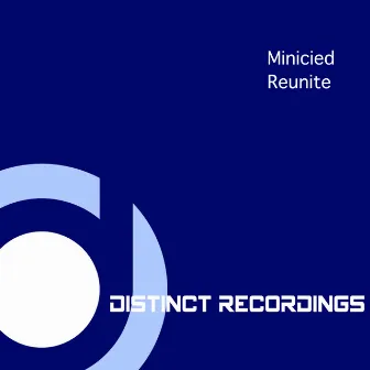 Reunite by Minicied