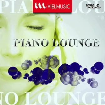 Piano Lounge, Vol. 2 (Instrumental Piano Hits) by Viel Lounge Band