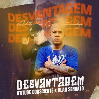 Desvantagem by Alan Serrato