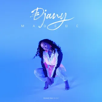 Mabébé by Djany