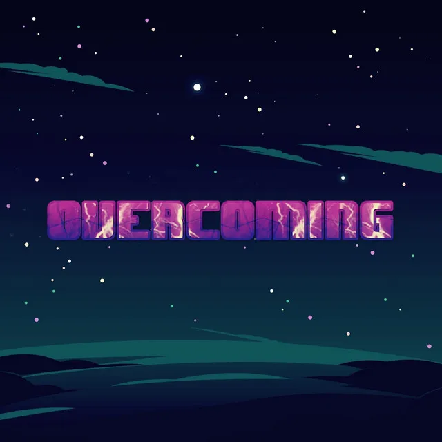 Overcoming