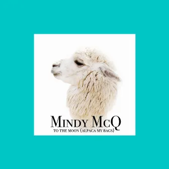 To the Moon (Alpaca My Bags) by Mindy McQ