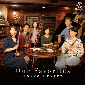 Our Favorites by Tokyo Sextet