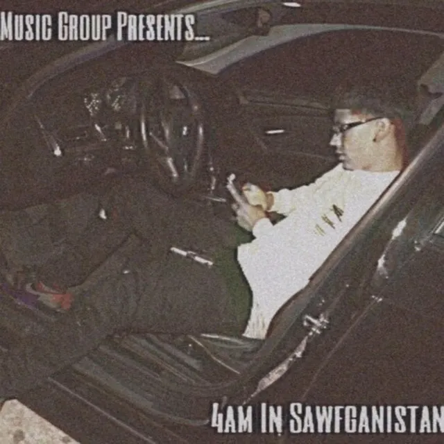 4am In Sawfganistan