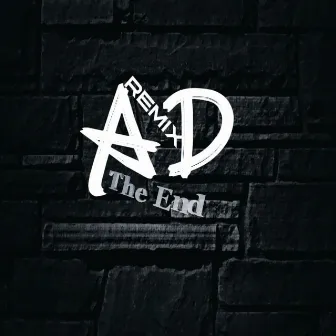 The End (Remix) by Ad