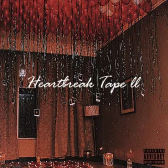 Heartbreak Tape II by Ragin