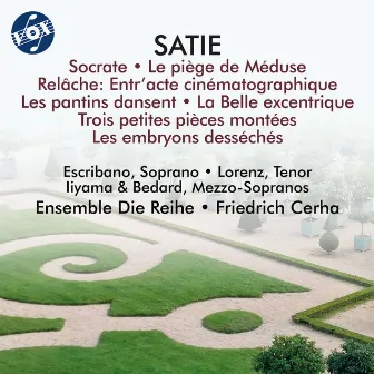 Satie: Vocal & Orchestral Works by Ensemble Die Reihe