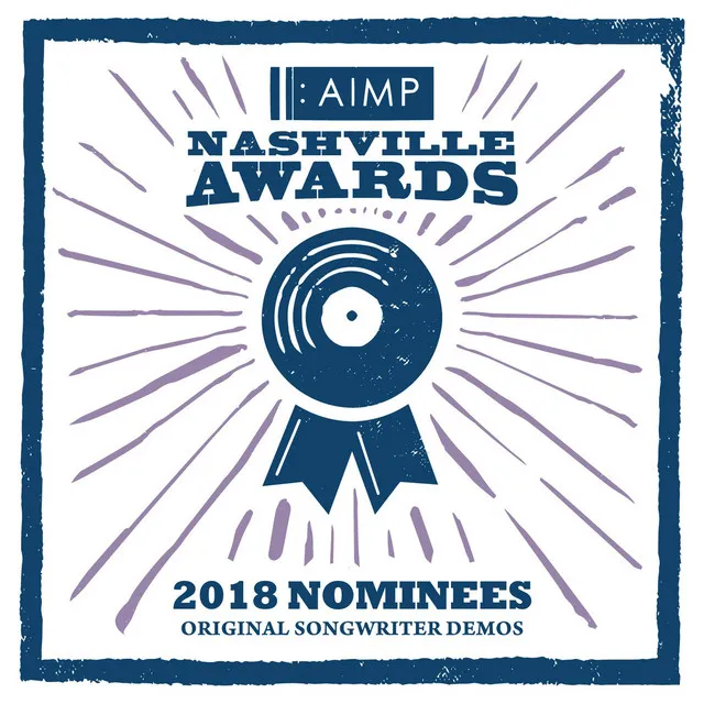 2018 Nominees - Original Songwriter Demos - Bonus Tracks