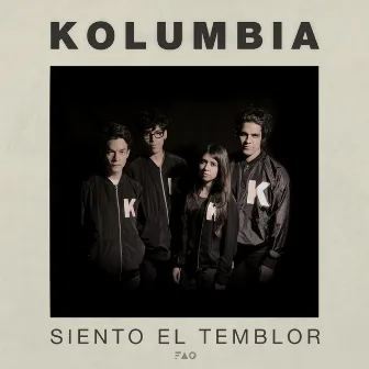 Siento el Temblor by Kolumbia