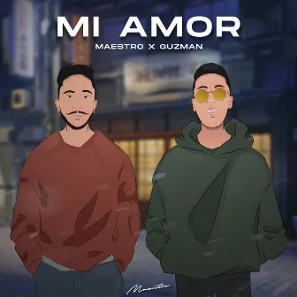 Mi Amor by Maestro