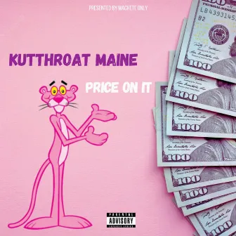 Price On It by Kutthroat Maine