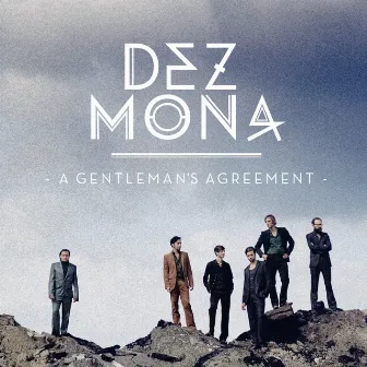 A Gentleman's Agreement (Bonustrack Edition) by Dez Mona