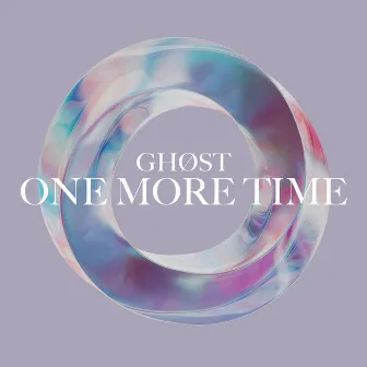 One More Time by GHØST