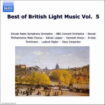 Best of British Light Music, Vol. 5 by Gary Carpenter