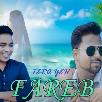 Tera Yeh Fareb by Aryan Mavi