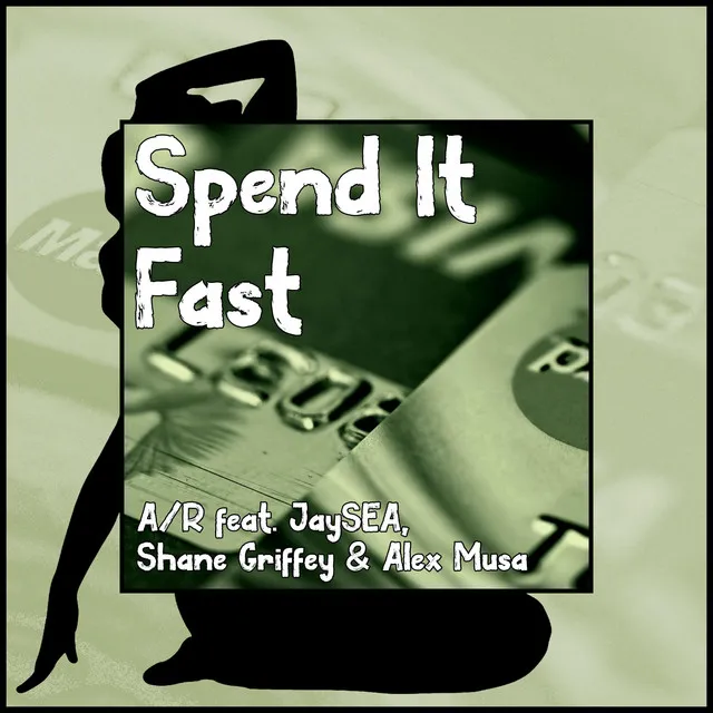 Spend It Fast