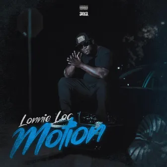 Motion by Lonnie Loc