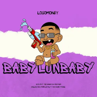 Babylon Baby by LosoMoney