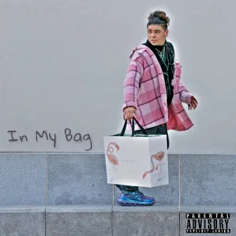 In My Bag by Yung Fl0w