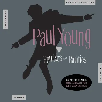 Remixes & Rarities by Paul Young