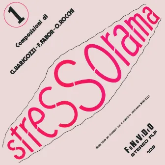 Stressorama N° 1 by Oscar Rocchi