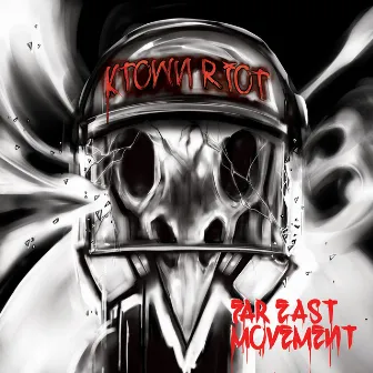 KTown Riot by Far East Movement