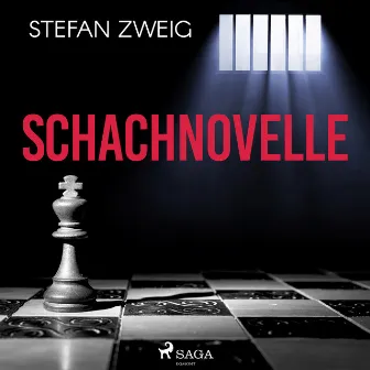 Schachnovelle by Stefan Zweig