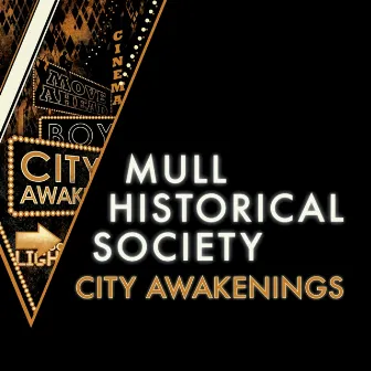 City Awakenings by Mull Historical Society