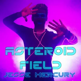 Asteroid Field by Jesse Mercury