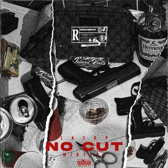 No cut mixtape by Latop