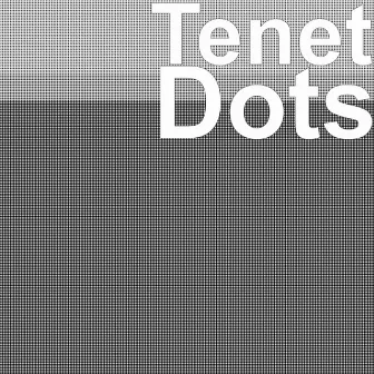 Dots by Tenet