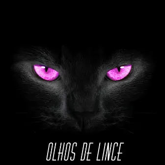 Olhos de Lince by UBK