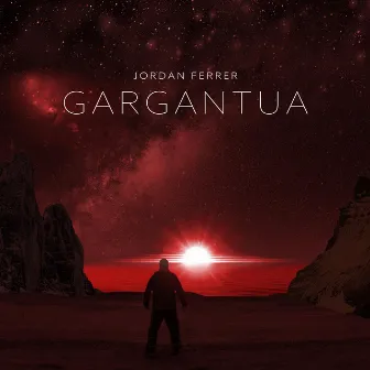 Gargantua by Jordan Ferrer