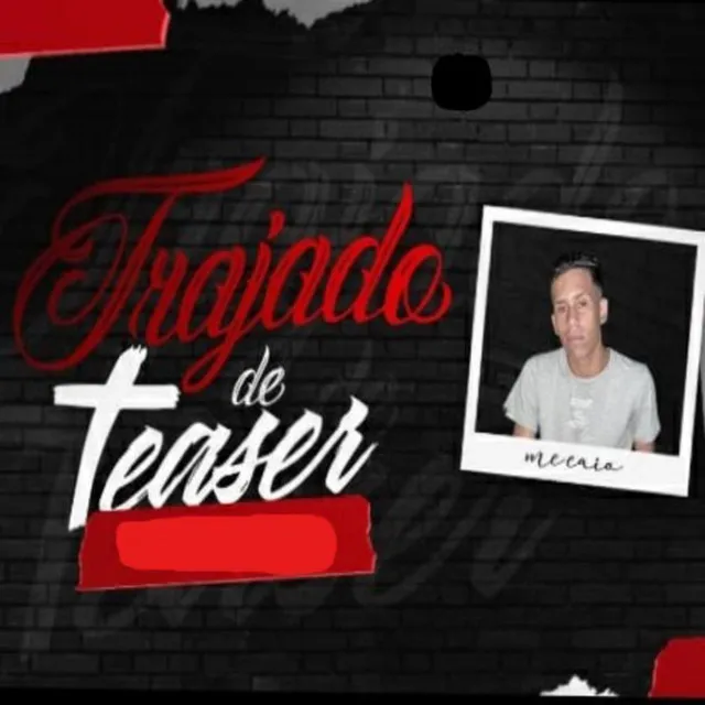 Trajado de Teaser