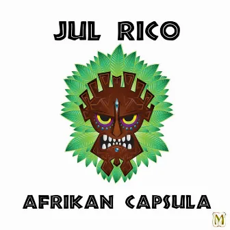 Afrikan Capsula by Jul Rico