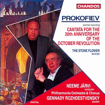 Prokofiev: October Cantata & Excerpts from The Stone Flower by Philharmonia Chorus