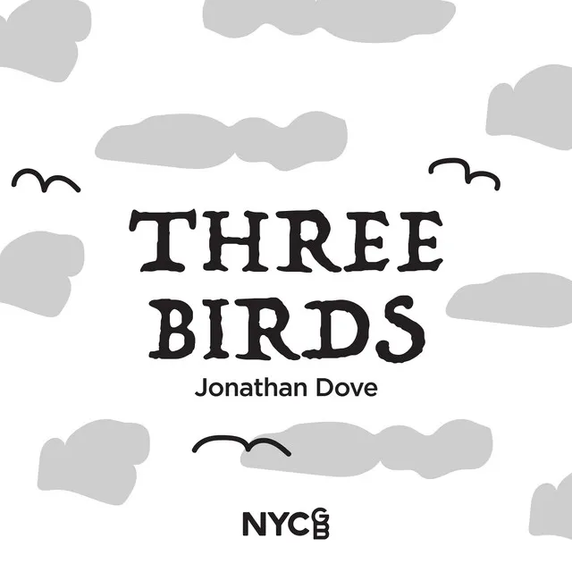 Dove: Seasons and Charms: I. Three Birds