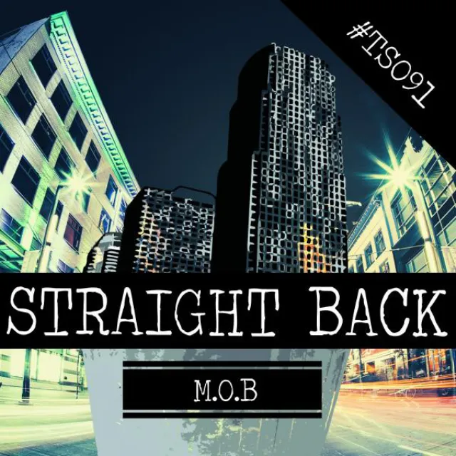 Straight Back - Original Mix