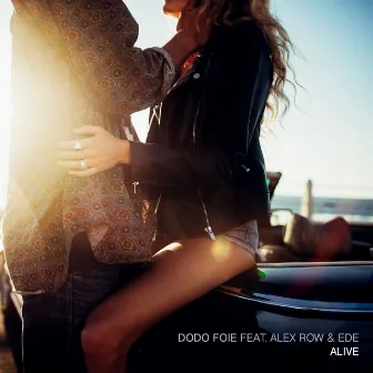 Alive (feat. Alex Row & Ede) by Dodo Foie