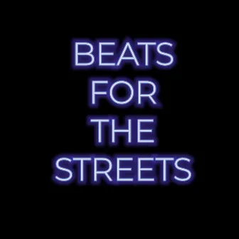 BEATS FOR THE STREETS by DJ Coolzz