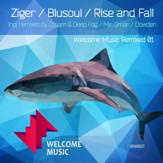 Welcome Music Remixed by Rise And Fall