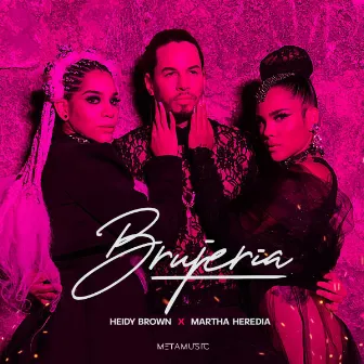 Brujeria by Heidy Brown