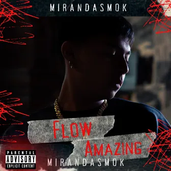 FLOW AMAZING (Demo) by Miranda Smok