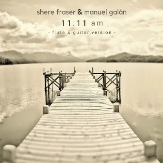 11:11 am (Flute & Guitar Version) by Shere Fraser