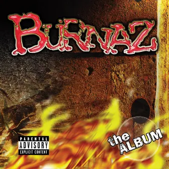 The Burnaz by The Burnaz