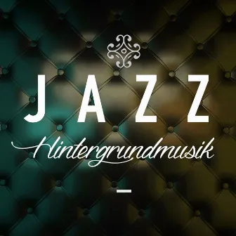 Jazz Hintergrundmusik by Unknown Artist