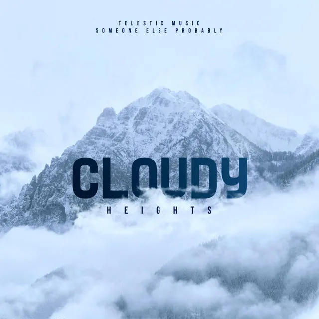 Cloudy Heights