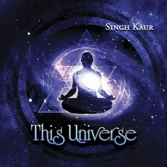 This Universe by Singh Kaur