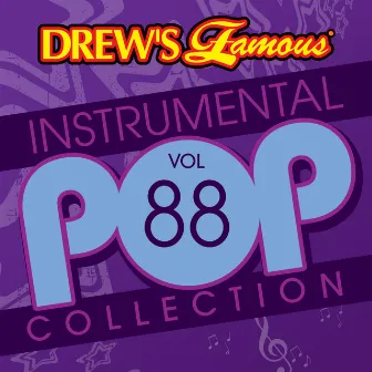 Drew's Famous Instrumental Pop Collection (Vol. 88) by The Hit Crew