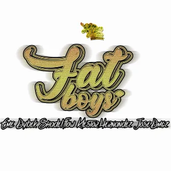 Fatboys by Jose Dmgz